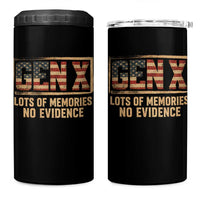 Funny Saying Sarcastic Gen X Lots of Memories No Evidence 4 in 1 Can Cooler Tumbler Vintage American Flag