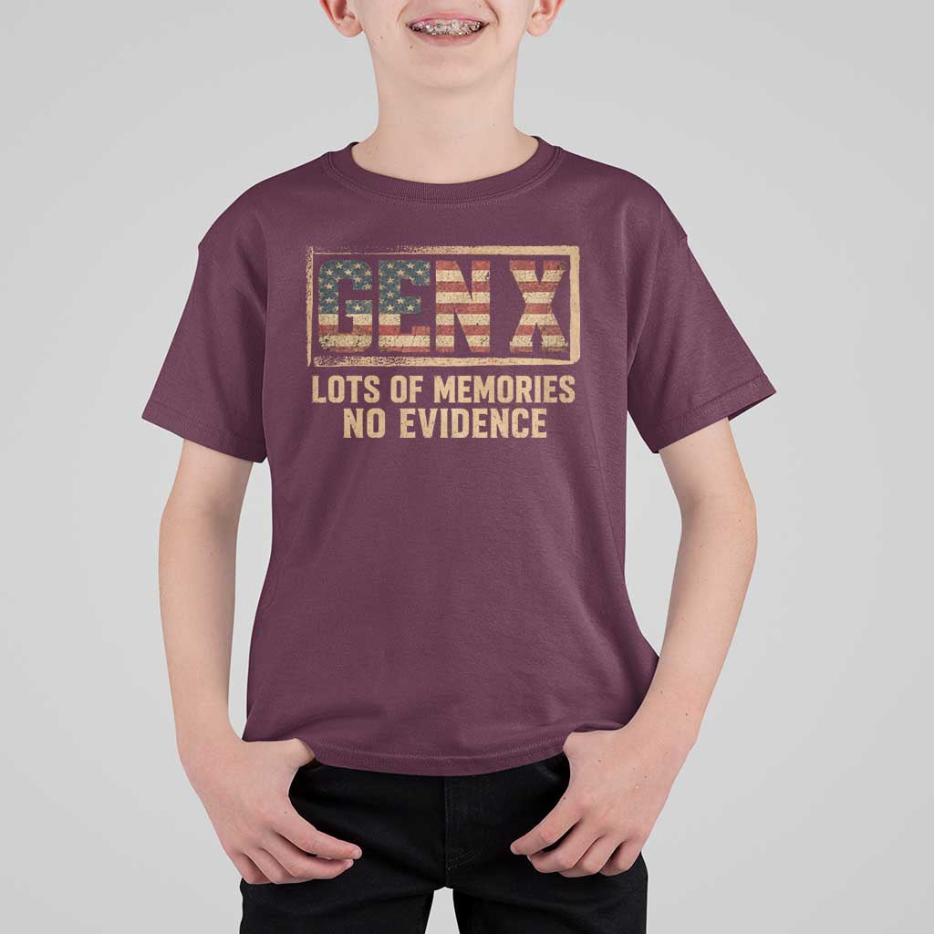 Funny Saying Sarcastic Gen X Lots of Memories No Evidence T Shirt For Kid Vintage American Flag