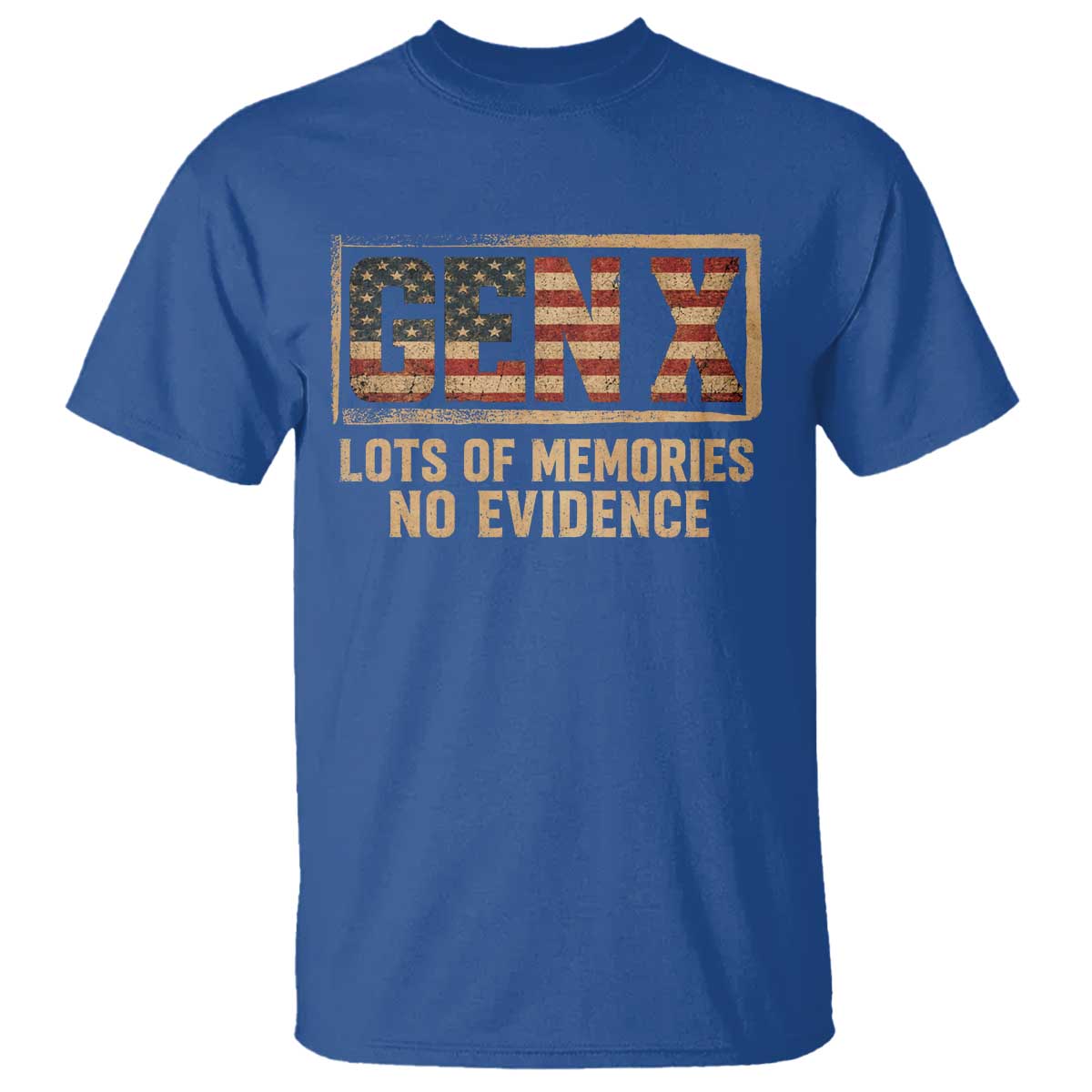 Funny Saying Sarcastic Gen X Lots of Memories No Evidence T Shirt Vintage American Flag