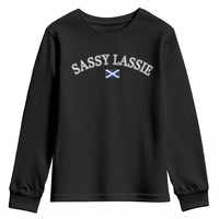 Sassy Lassie Scotland Flag Youth Sweatshirt Funny Scottish Pride Heritage Gift