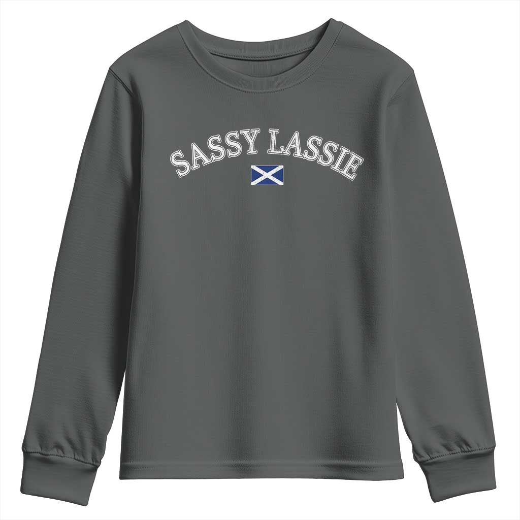Sassy Lassie Scotland Flag Youth Sweatshirt Funny Scottish Pride Heritage Gift