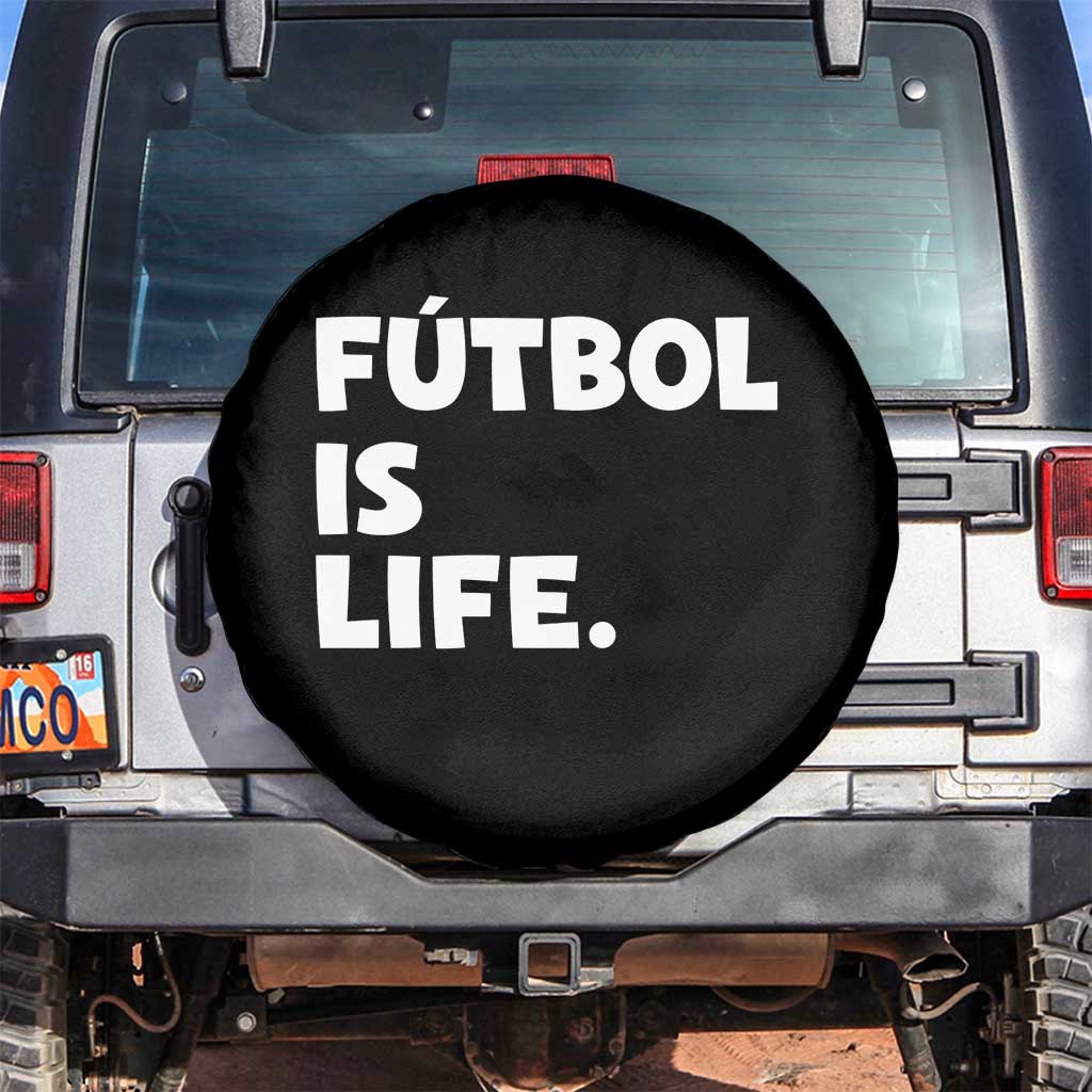 Futbol is Life Spare Tire Cover Funny Soccer Gift For Football Players Fans