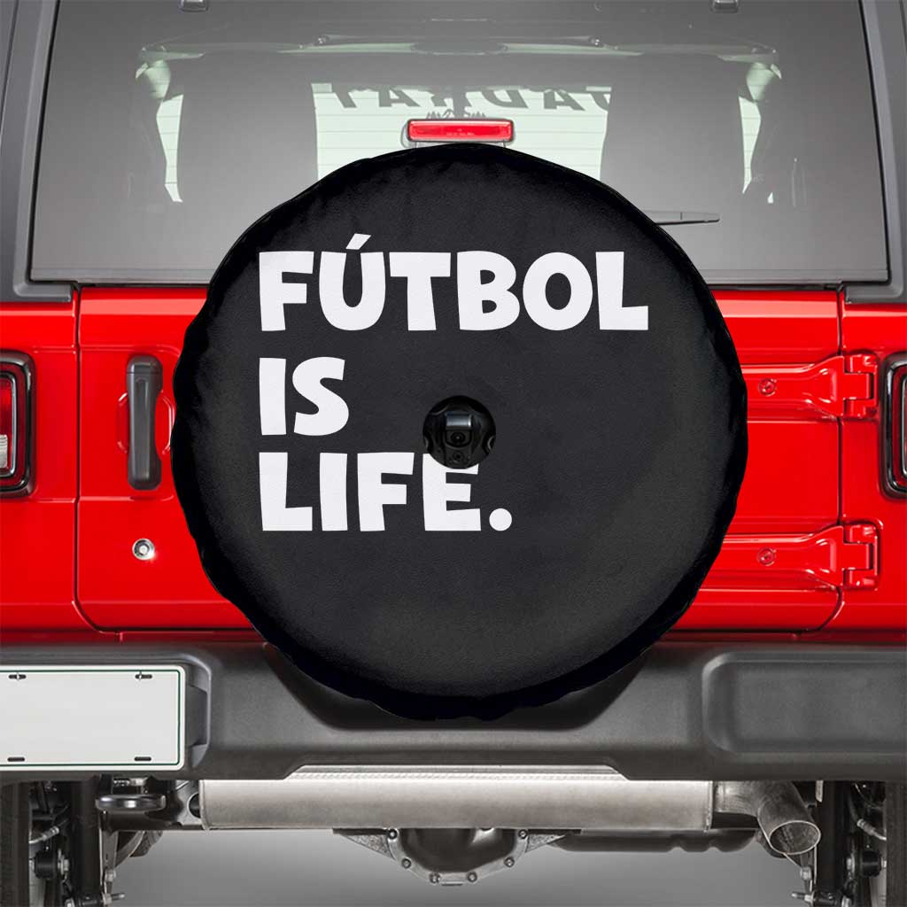 Futbol is Life Spare Tire Cover Funny Soccer Gift For Football Players Fans