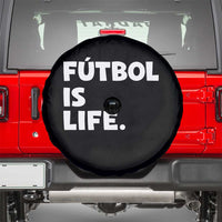 Futbol is Life Spare Tire Cover Funny Soccer Gift For Football Players Fans