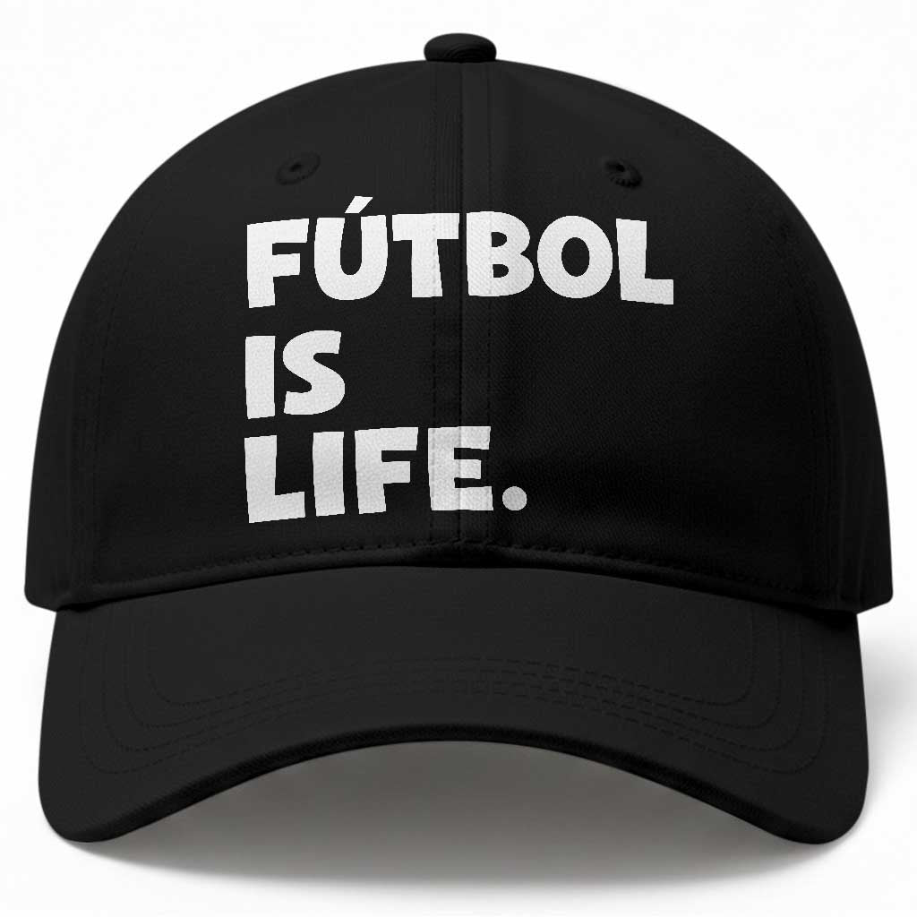 Futbol is Life Baseball Cap Funny Soccer Gift For Football Players Fans