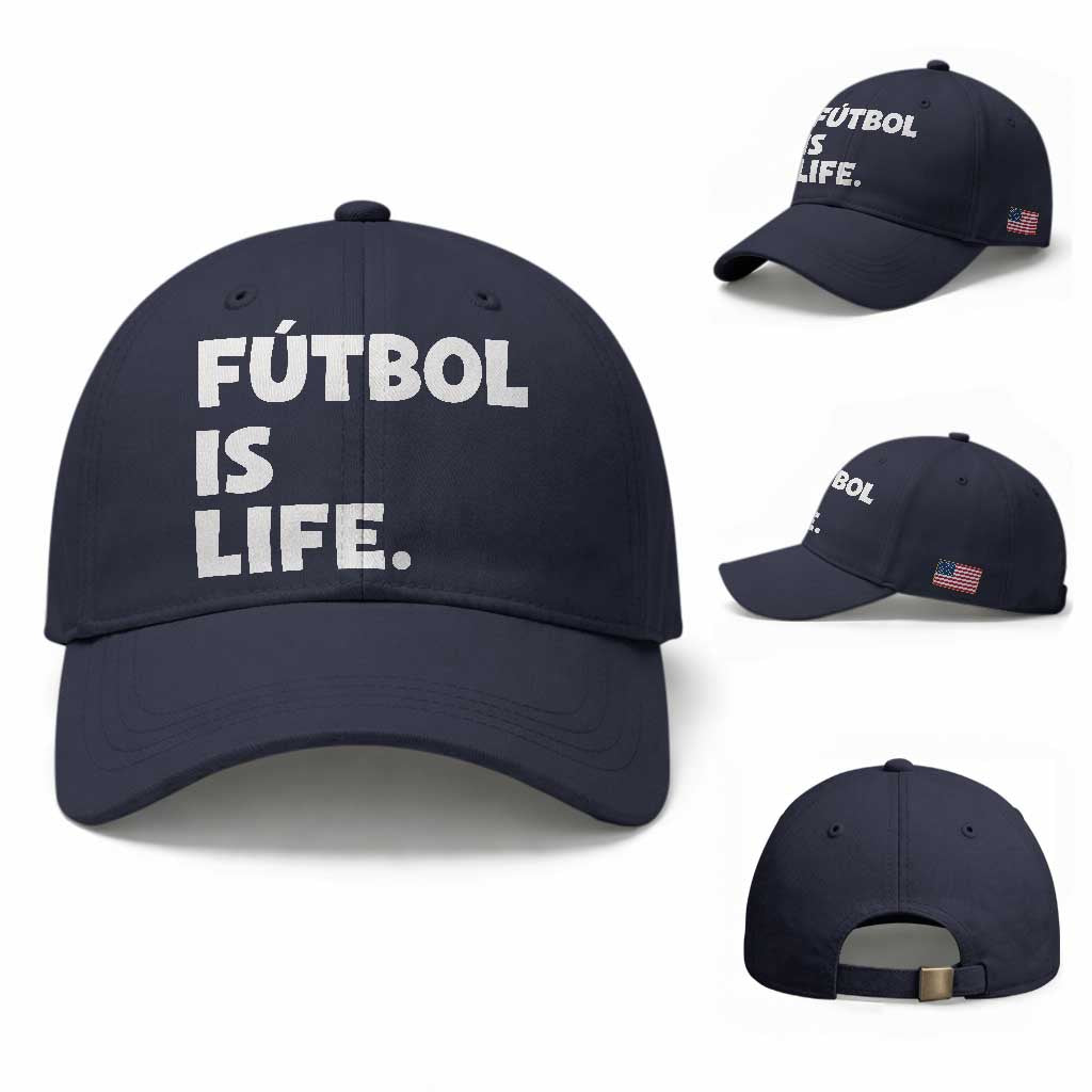 Futbol is Life Baseball Cap Funny Soccer Gift For Football Players Fans
