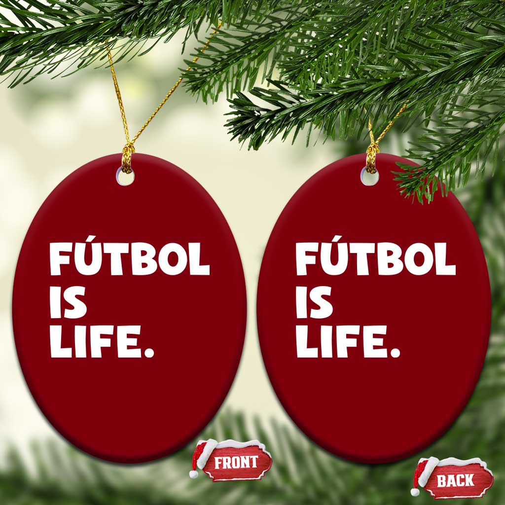 Futbol is Life Ceramic Ornament Funny Soccer Gift For Football Players Fans