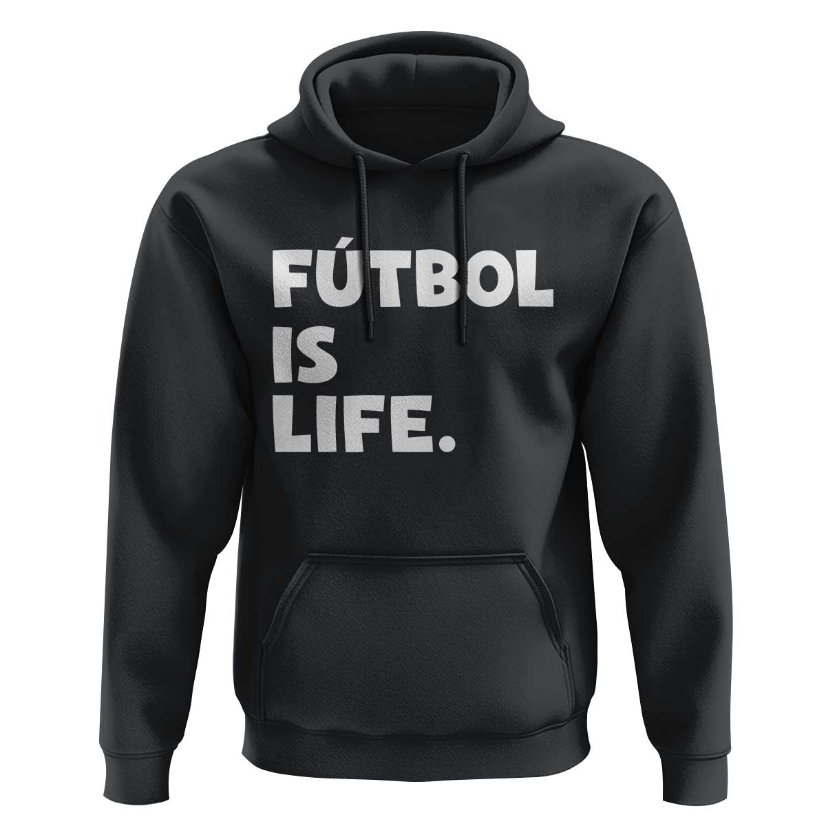 Futbol is Life Hoodie Funny Soccer Gift For Football Players Fans