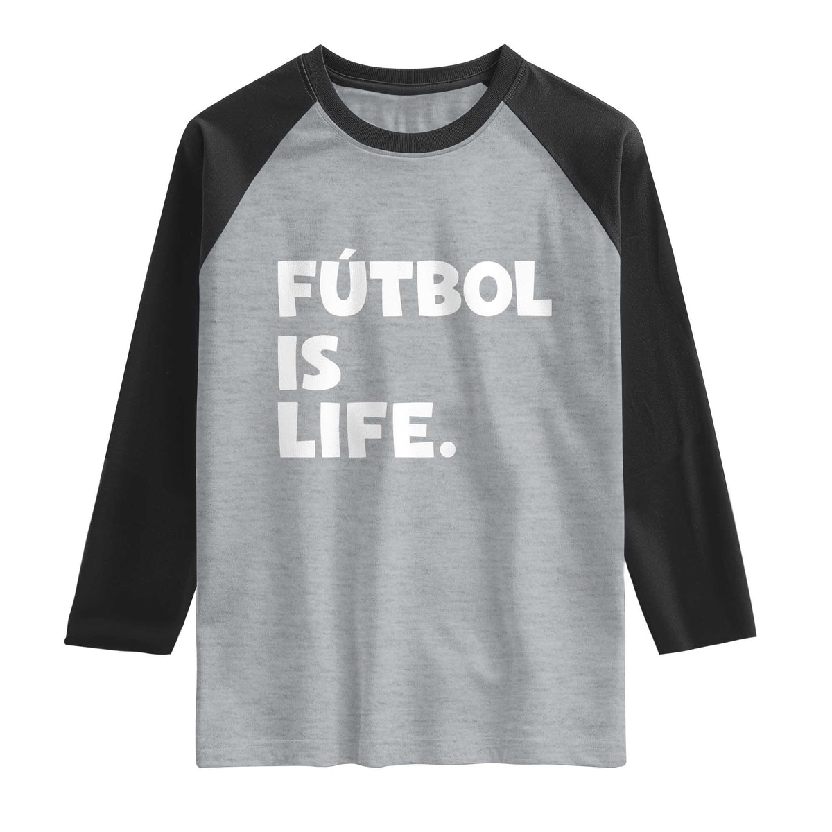 Futbol is Life Raglan Shirt Funny Soccer Gift For Football Players Fans