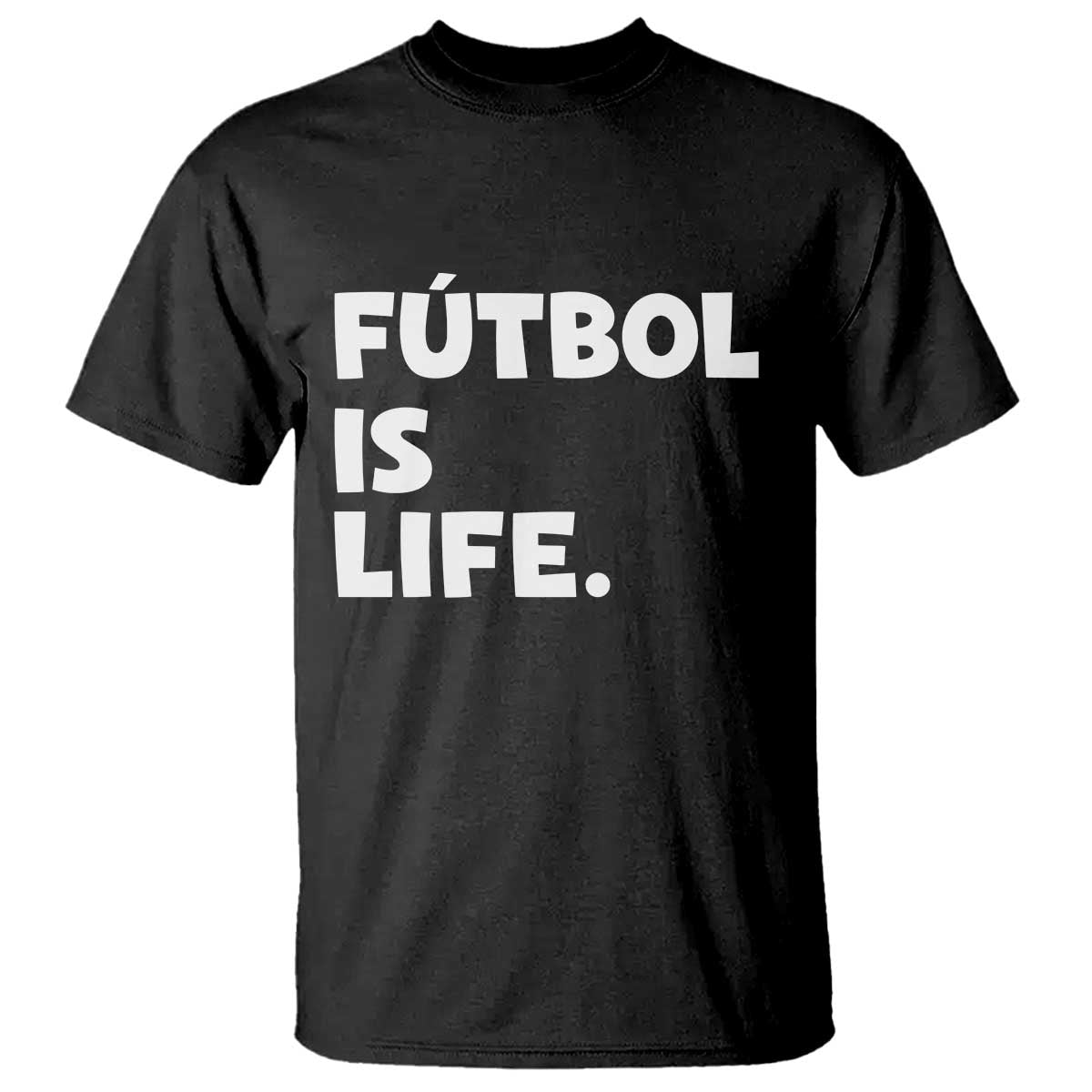 Futbol is Life T Shirt Funny Soccer Gift For Football Players Fans