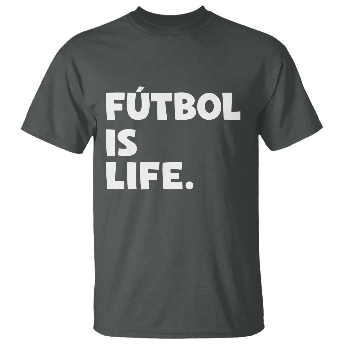 Futbol is Life T Shirt Funny Soccer Gift For Football Players Fans