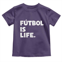 Futbol is Life Toddler T Shirt Funny Soccer Gift For Football Players Fans