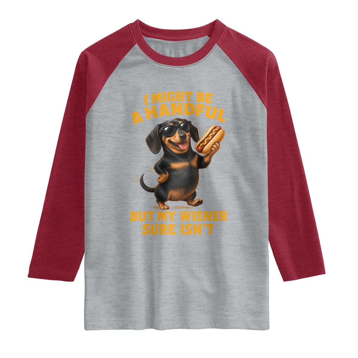 Funny Embarrassing Dachshund Raglan Shirt Wiener Hot Dog Pun Crude Cringey Inappropriate Humor