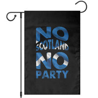 No Scotland No Party Scottish Garden Flag Retro Scottish Banner Fan Scotland Flag