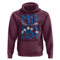 No Scotland No Party Scottish Hoodie Retro Scottish Banner Fan Scotland Flag