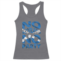 No Scotland No Party Scottish Racerback Tank Top Retro Scottish Banner Fan Scotland Flag