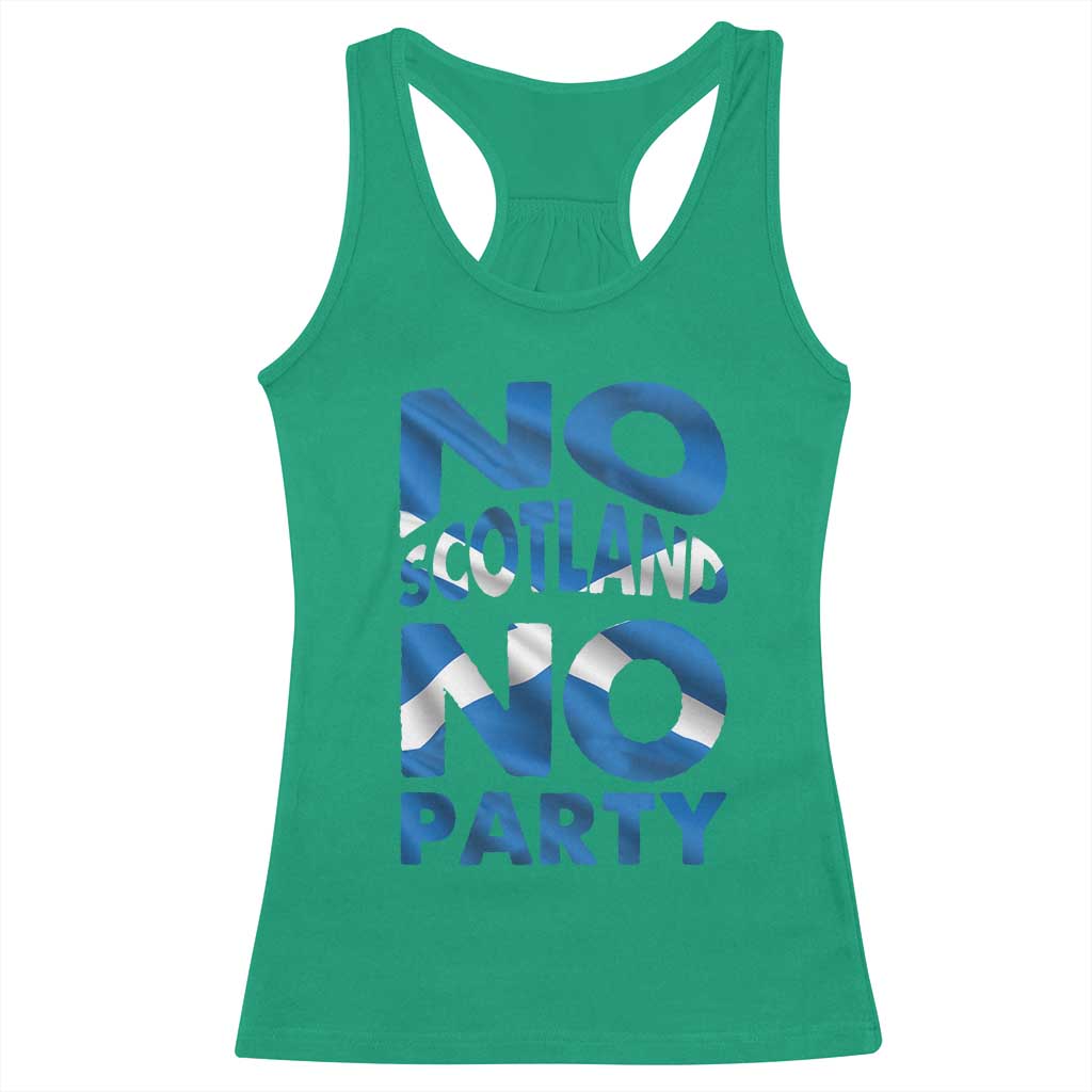 No Scotland No Party Scottish Racerback Tank Top Retro Scottish Banner Fan Scotland Flag