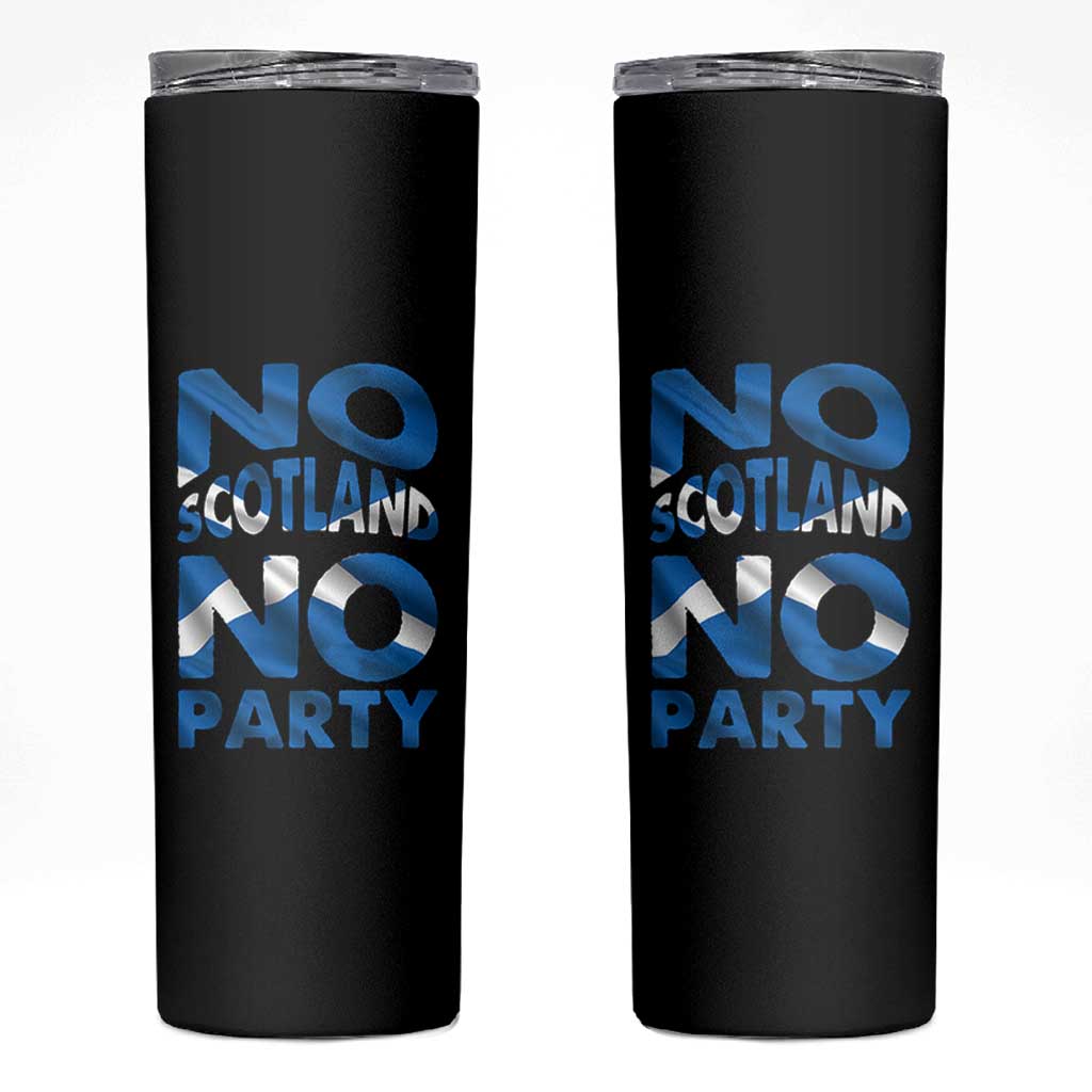 No Scotland No Party Scottish Skinny Tumbler Retro Scottish Banner Fan Scotland Flag