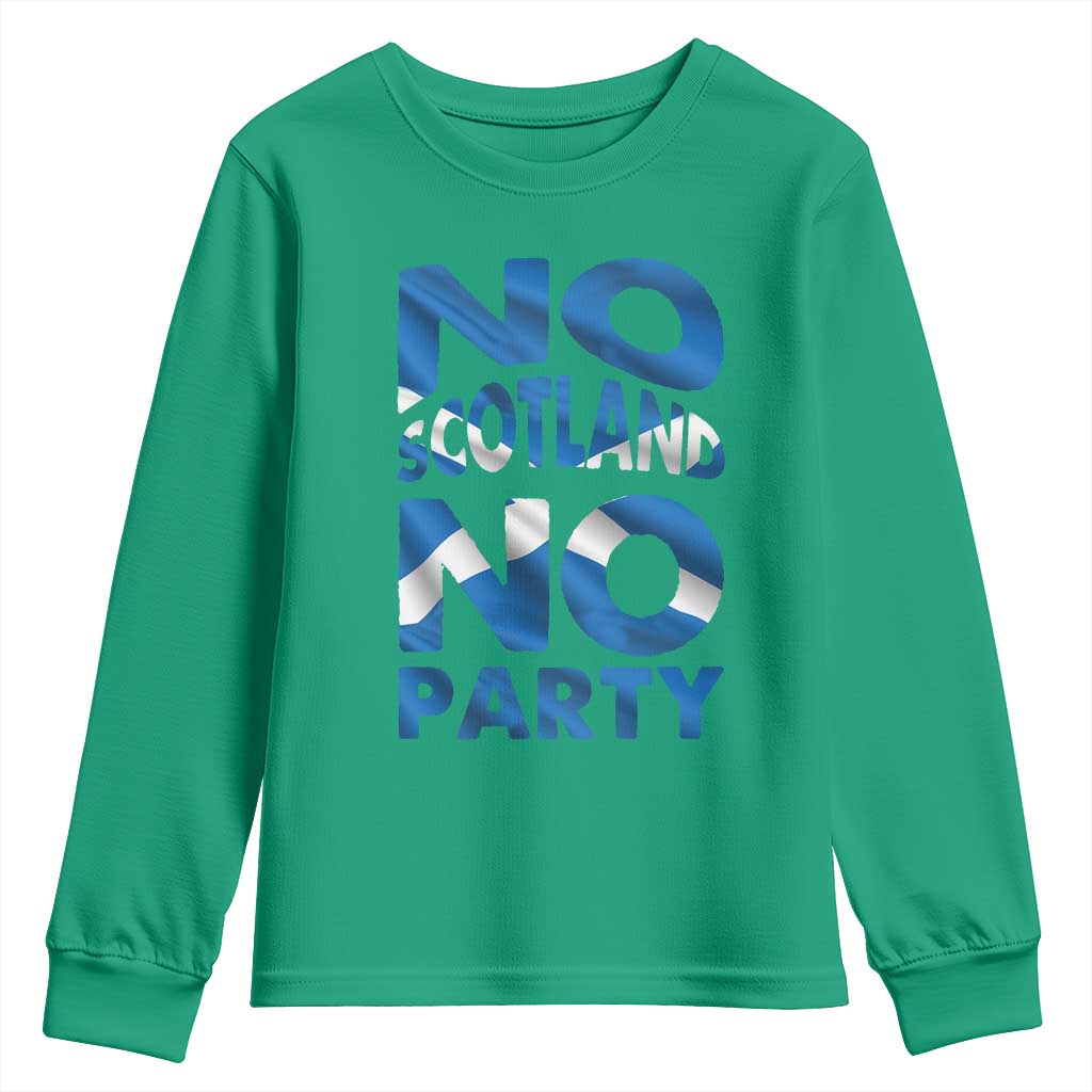 No Scotland No Party Scottish Youth Sweatshirt Retro Scottish Banner Fan Scotland Flag