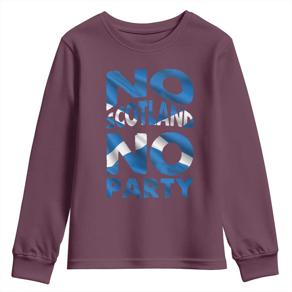 No Scotland No Party Scottish Youth Sweatshirt Retro Scottish Banner Fan Scotland Flag