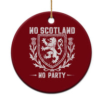 No Scotland No Party Scottish Flag Ceramic Ornament Retro Scotland Rampant Lion