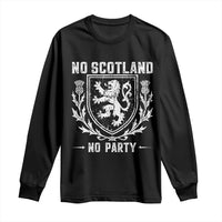 No Scotland No Party Scottish Flag Long Sleeve Shirt Retro Scotland Rampant Lion