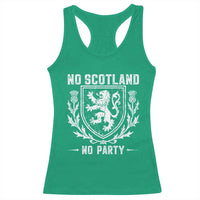 No Scotland No Party Scottish Flag Racerback Tank Top Retro Scotland Rampant Lion