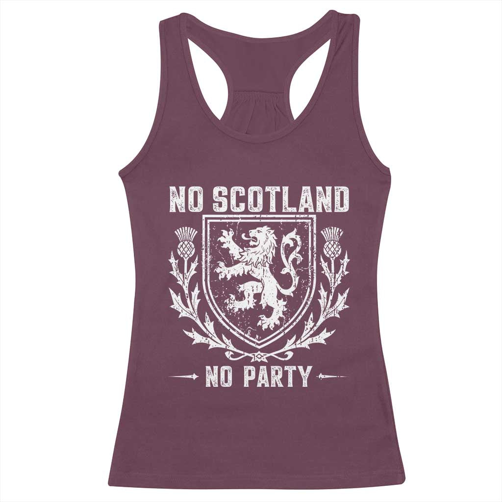 No Scotland No Party Scottish Flag Racerback Tank Top Retro Scotland Rampant Lion