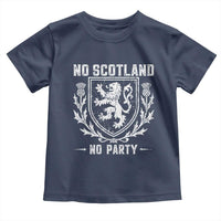 No Scotland No Party Scottish Flag Toddler T Shirt Retro Scotland Rampant Lion