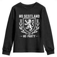 No Scotland No Party Scottish Flag Youth Sweatshirt Retro Scotland Rampant Lion