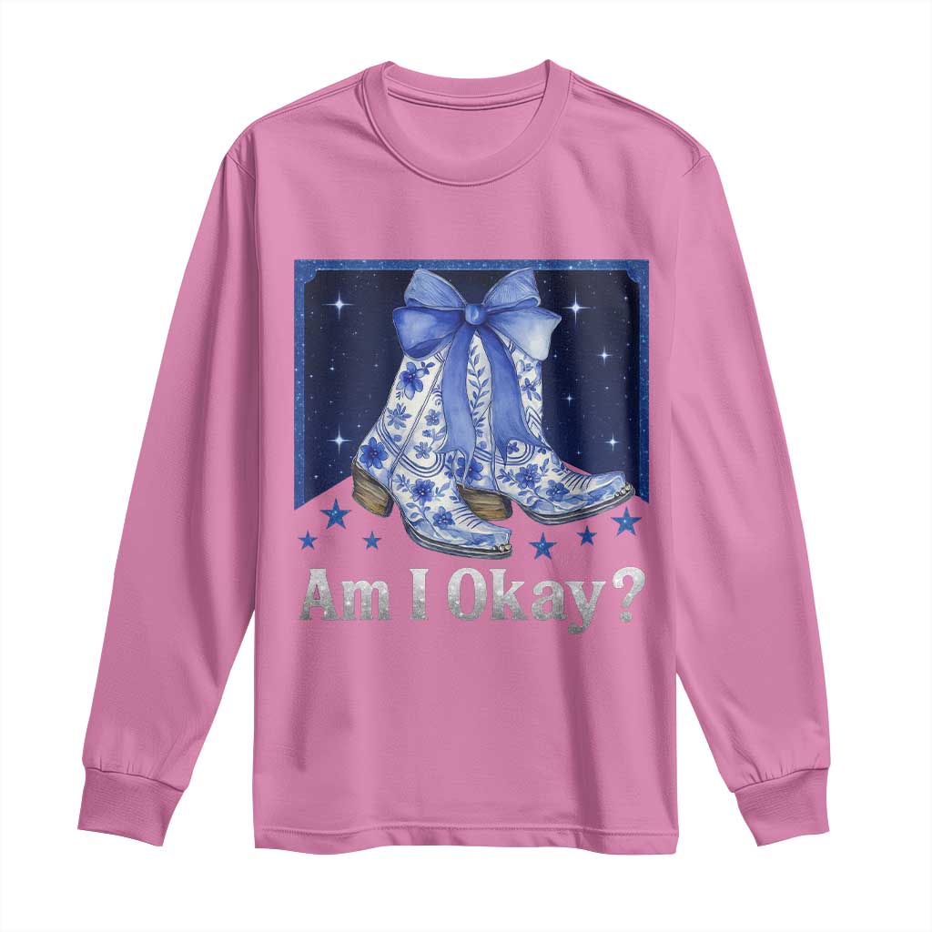 Am I Okay Long Sleeve Shirt Boot Cowgirl Coquette Bow - Wonder Print Shop