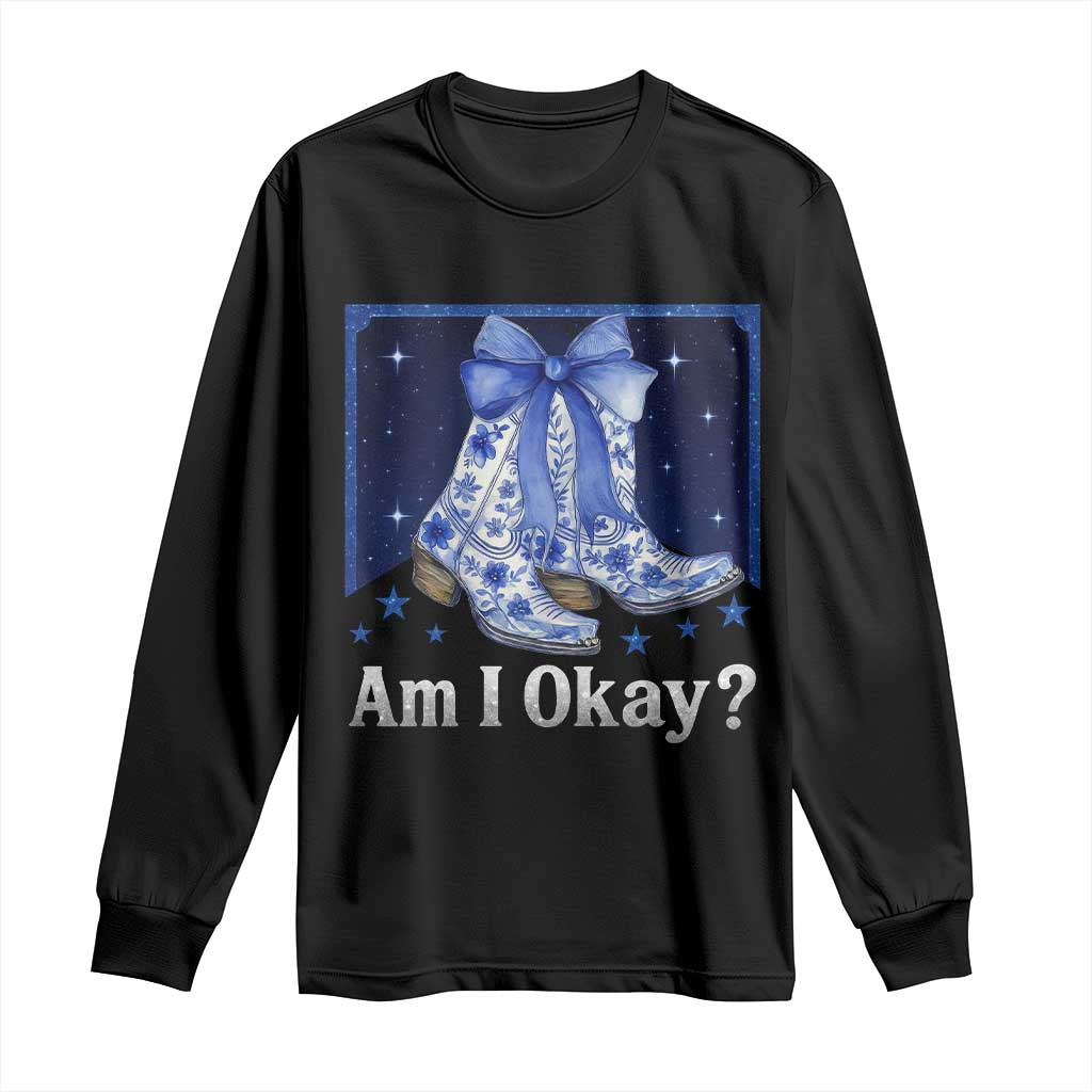 Am I Okay Long Sleeve Shirt Boot Cowgirl Coquette Bow - Wonder Print Shop