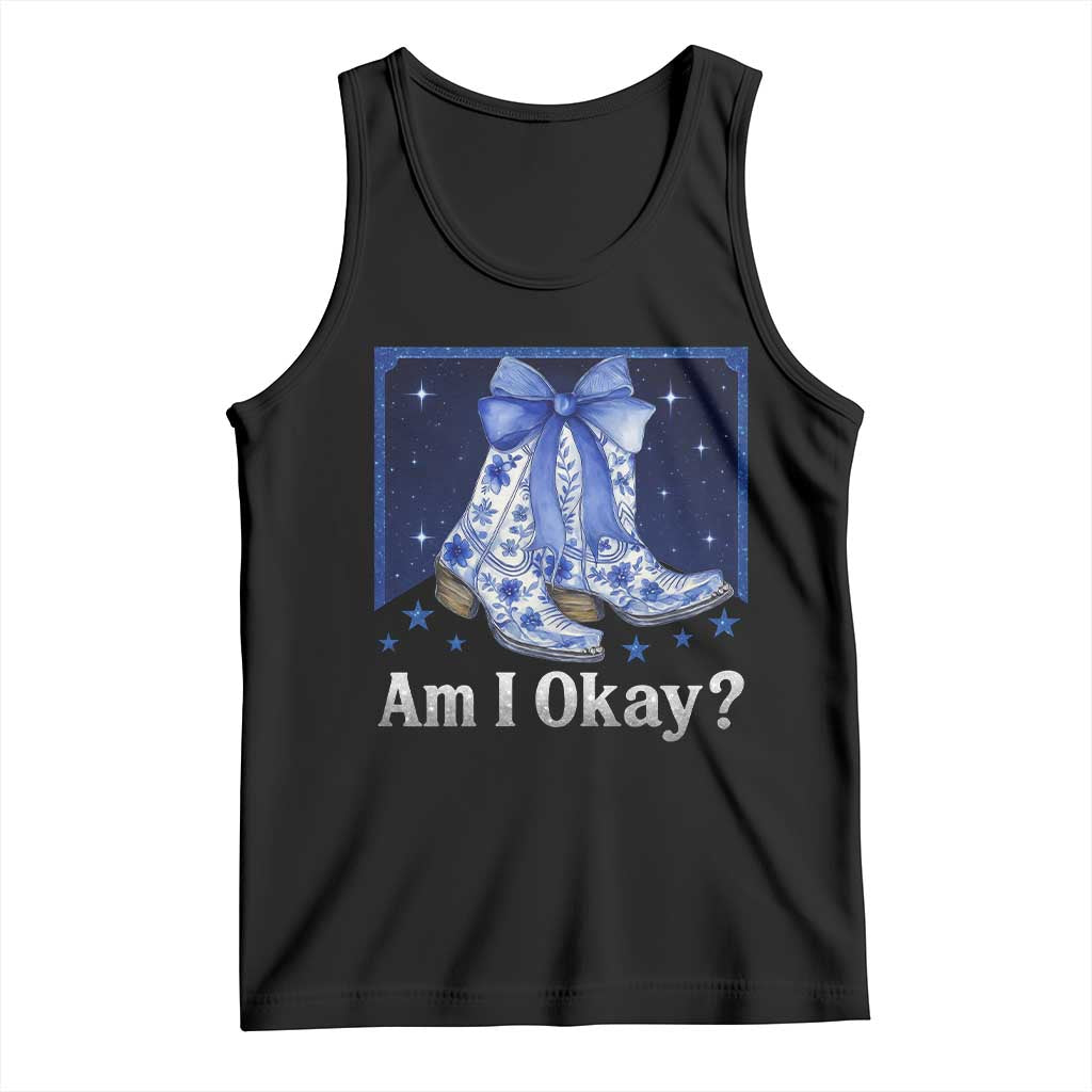 Am I Okay Tank Top Boot Cowgirl Coquette Bow - Wonder Print Shop