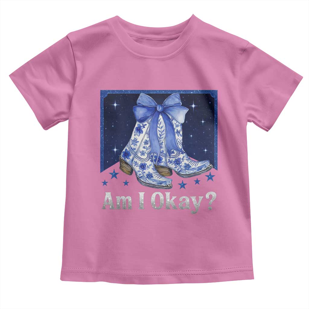 Am I Okay Toddler T Shirt Boot Cowgirl Coquette Bow - Wonder Print Shop