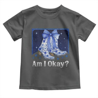 Am I Okay Toddler T Shirt Boot Cowgirl Coquette Bow - Wonder Print Shop
