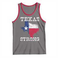 Strong Texas Tank Top Distressed Flag Texan Pride Flood Relief Disaster - Wonder Print Shop
