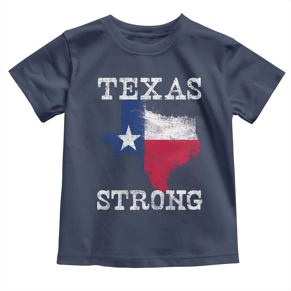 Strong Texas Toddler T Shirt Distressed Flag Texan Pride Flood Relief Disaster - Wonder Print Shop