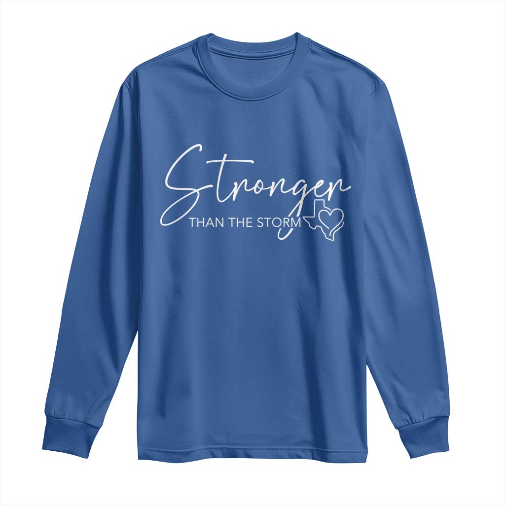 Strong Texas Flood Disaster Relief Long Sleeve Shirt Hill Country Flooding Survivor Texan - Wonder Print Shop