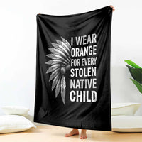 I Wear Orange For Every Stolen Native Child Throw Blanket Orange Day