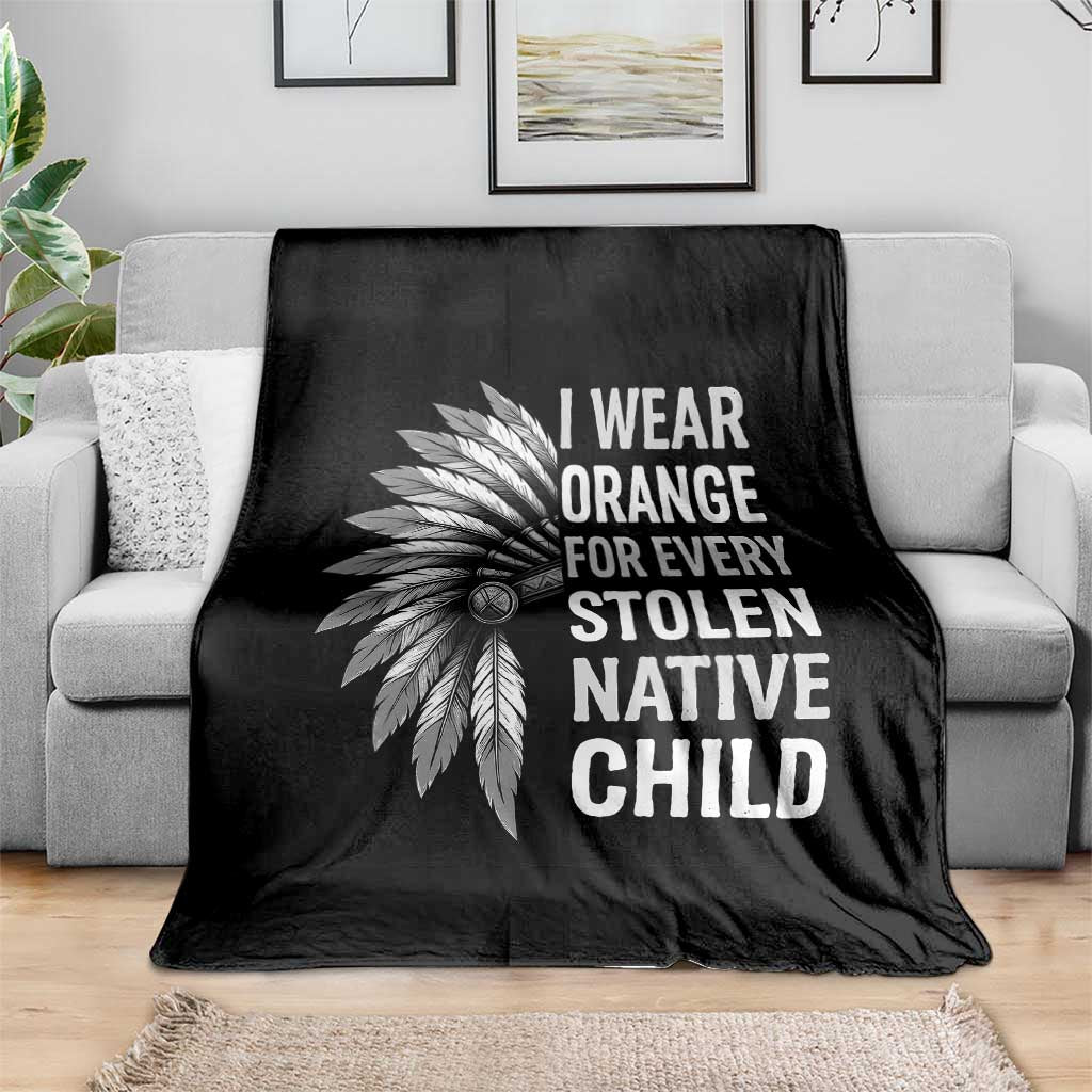 I Wear Orange For Every Stolen Native Child Throw Blanket Orange Day