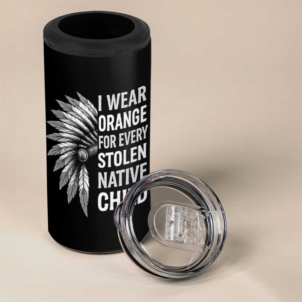 I Wear Orange For Every Stolen Native Child 4 in 1 Can Cooler Tumbler Orange Day