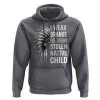 I Wear Orange For Every Stolen Native Child Hoodie Orange Day