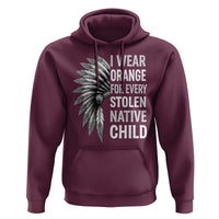 I Wear Orange For Every Stolen Native Child Hoodie Orange Day