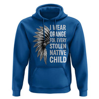 I Wear Orange For Every Stolen Native Child Hoodie Orange Day