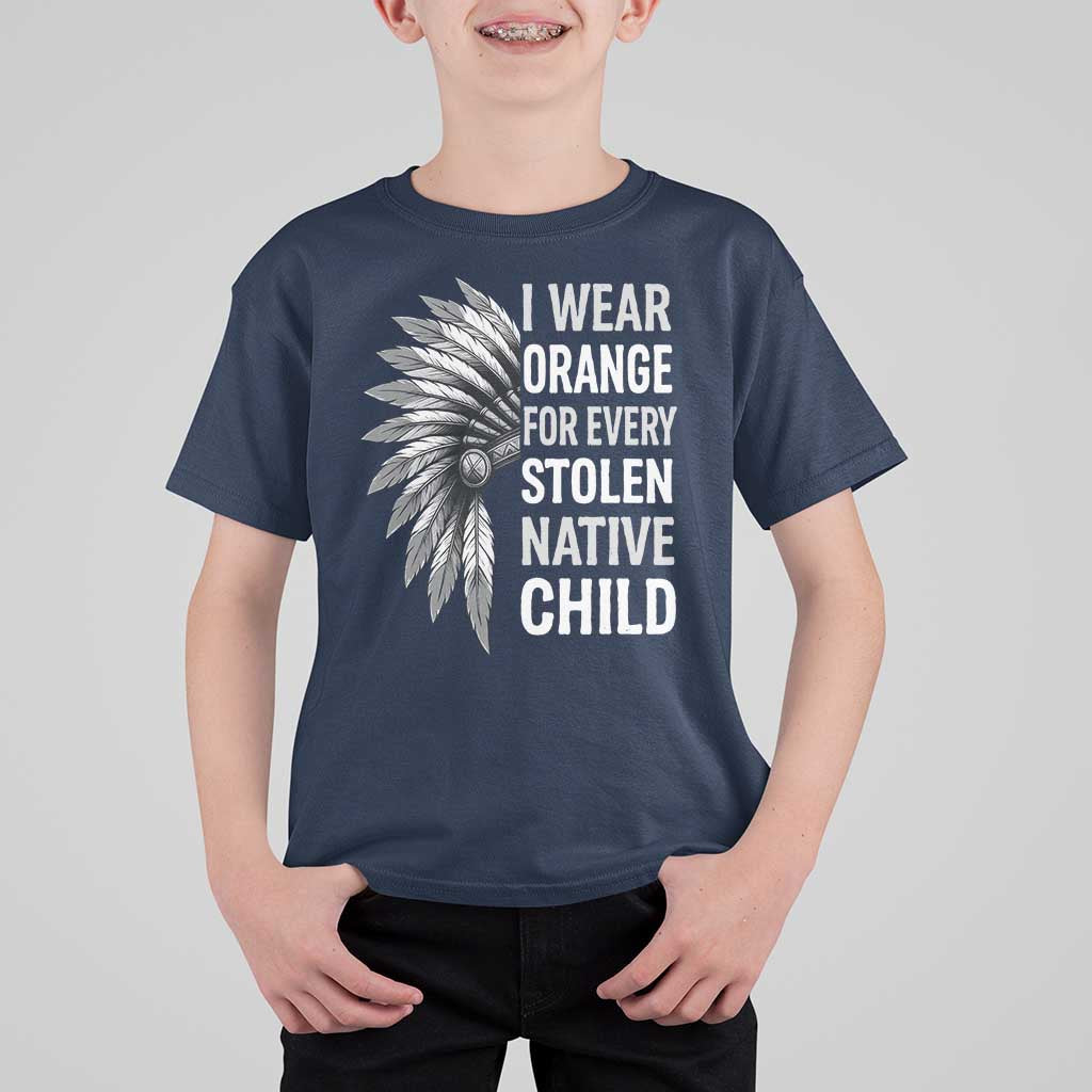 I Wear Orange For Every Stolen Native Child T Shirt For Kid Orange Day