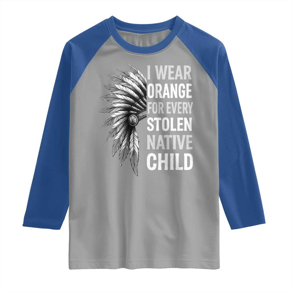 I Wear Orange For Every Stolen Native Child Raglan Shirt Orange Day