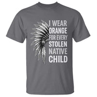 I Wear Orange For Every Stolen Native Child T Shirt Orange Day