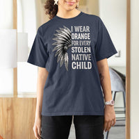 I Wear Orange For Every Stolen Native Child T Shirt For Women Orange Day