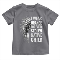 I Wear Orange For Every Stolen Native Child Toddler T Shirt Orange Day