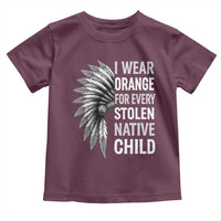 I Wear Orange For Every Stolen Native Child Toddler T Shirt Orange Day